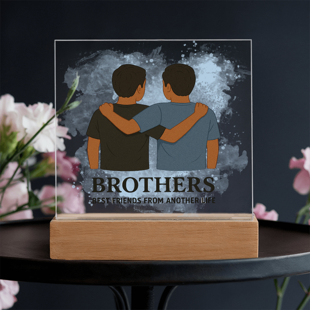 Brothers for Life – A Bond Beyond Blood-Printed Square Acrylic Plaque (no personalization)