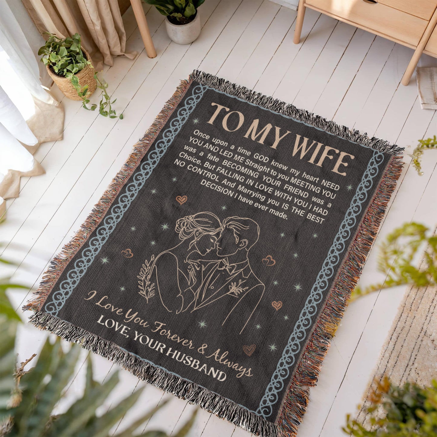 To My Wife - Heirloom Woven Blanket