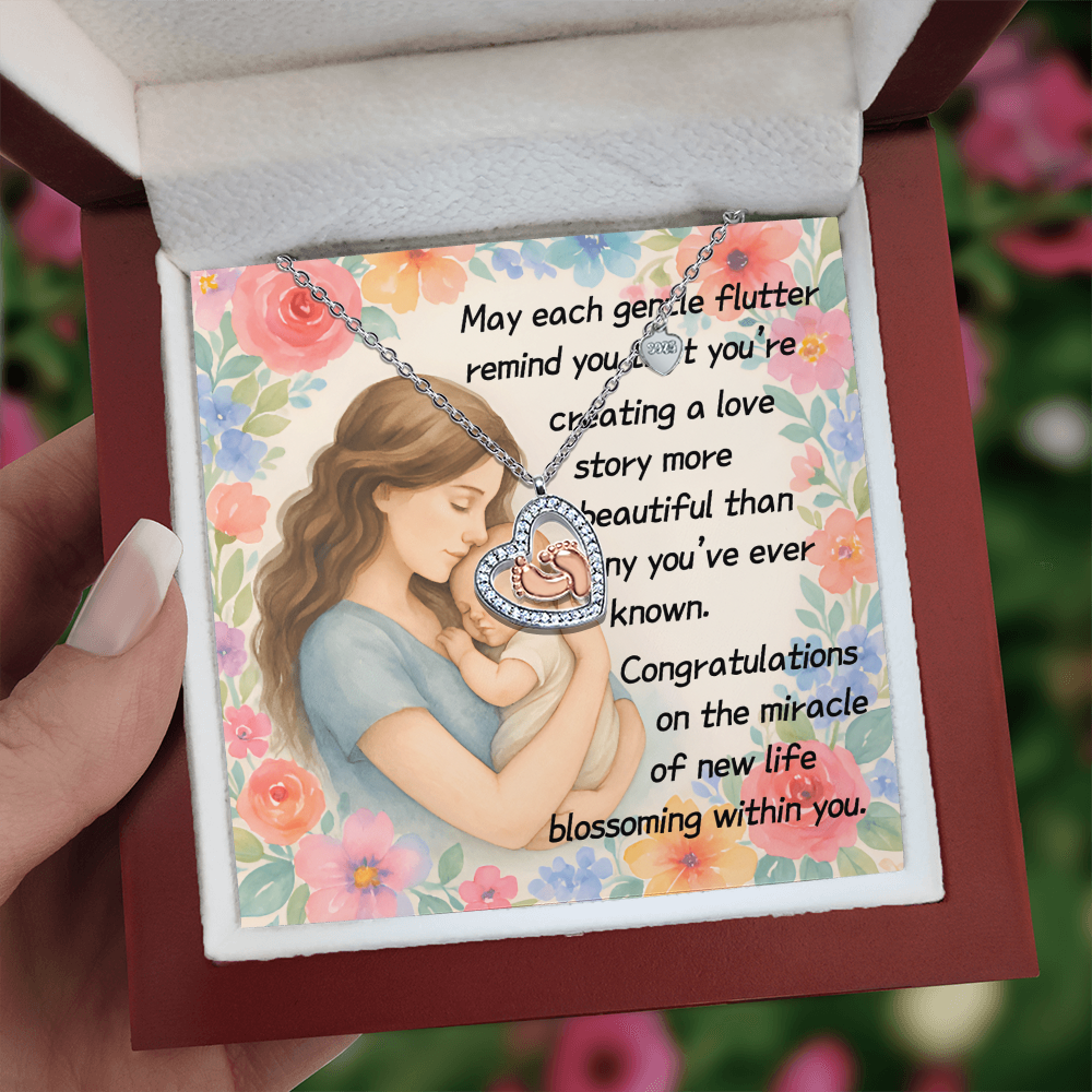 May Each Gentle Flutter Remind You That You're Creating A Love Story-(Expectant Mother) Baby Feet Heart Necklace