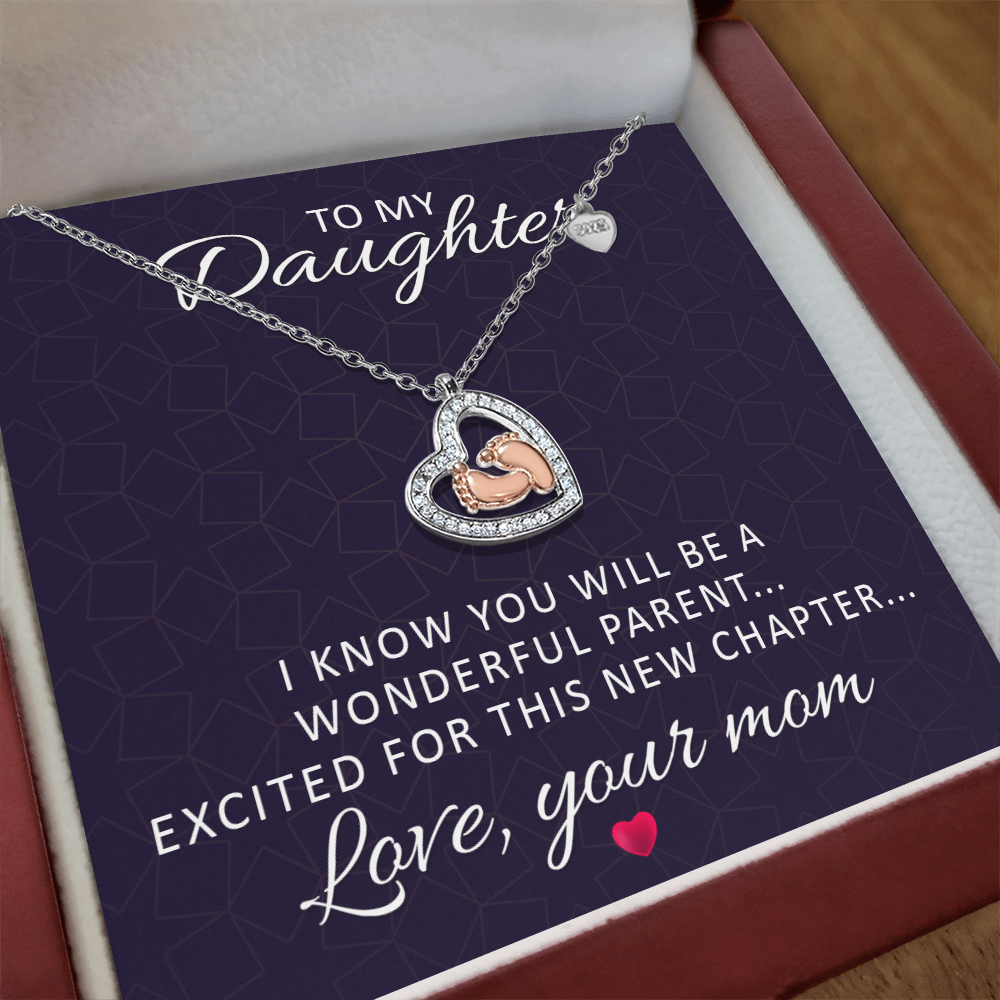 I Know You Will Be A Wonderful Parent-From Mom to Daughter-Baby Feet Heart Necklace