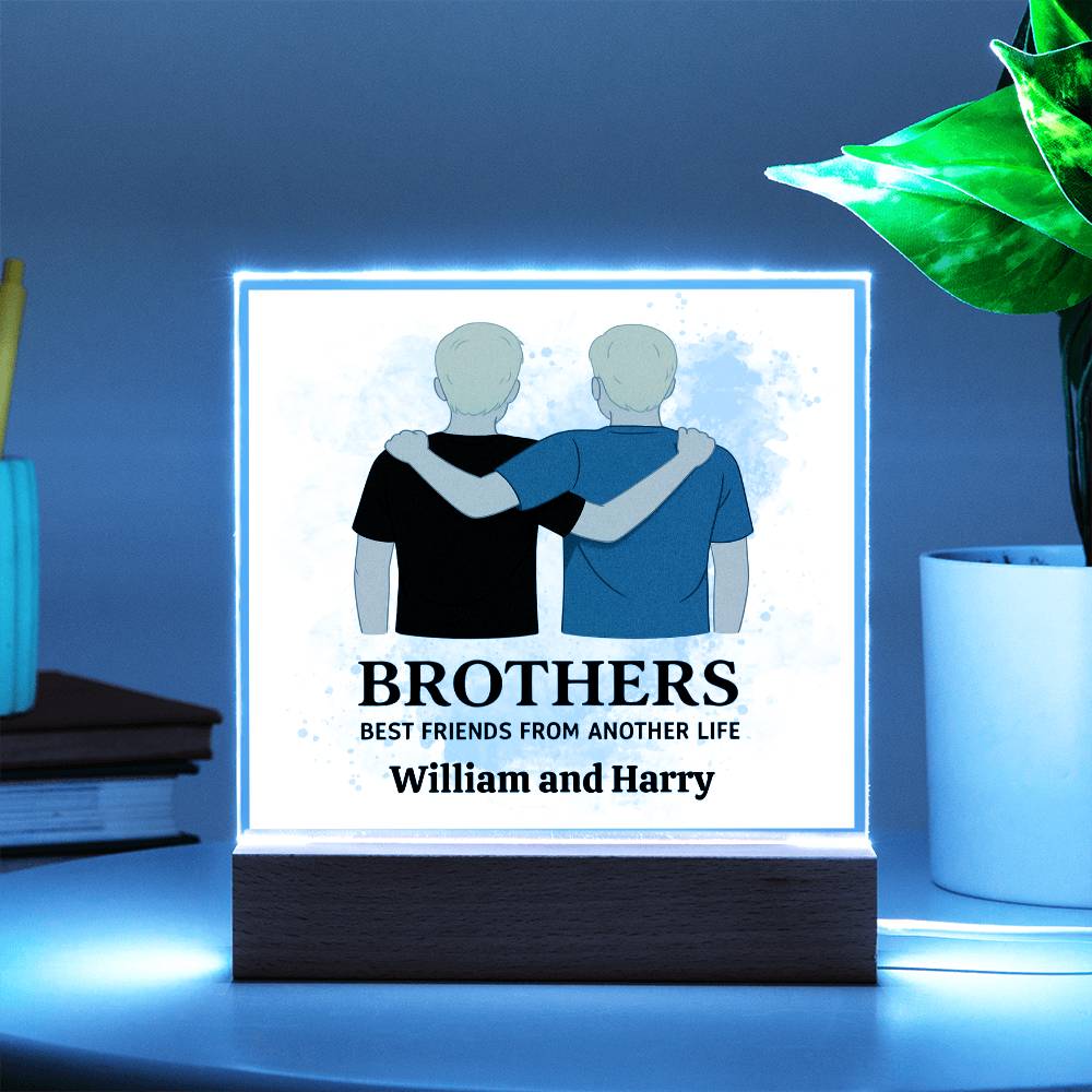 Brothers for Life – A Bond Beyond Blood-Printed Square Acrylic Plaque (personalize with names)