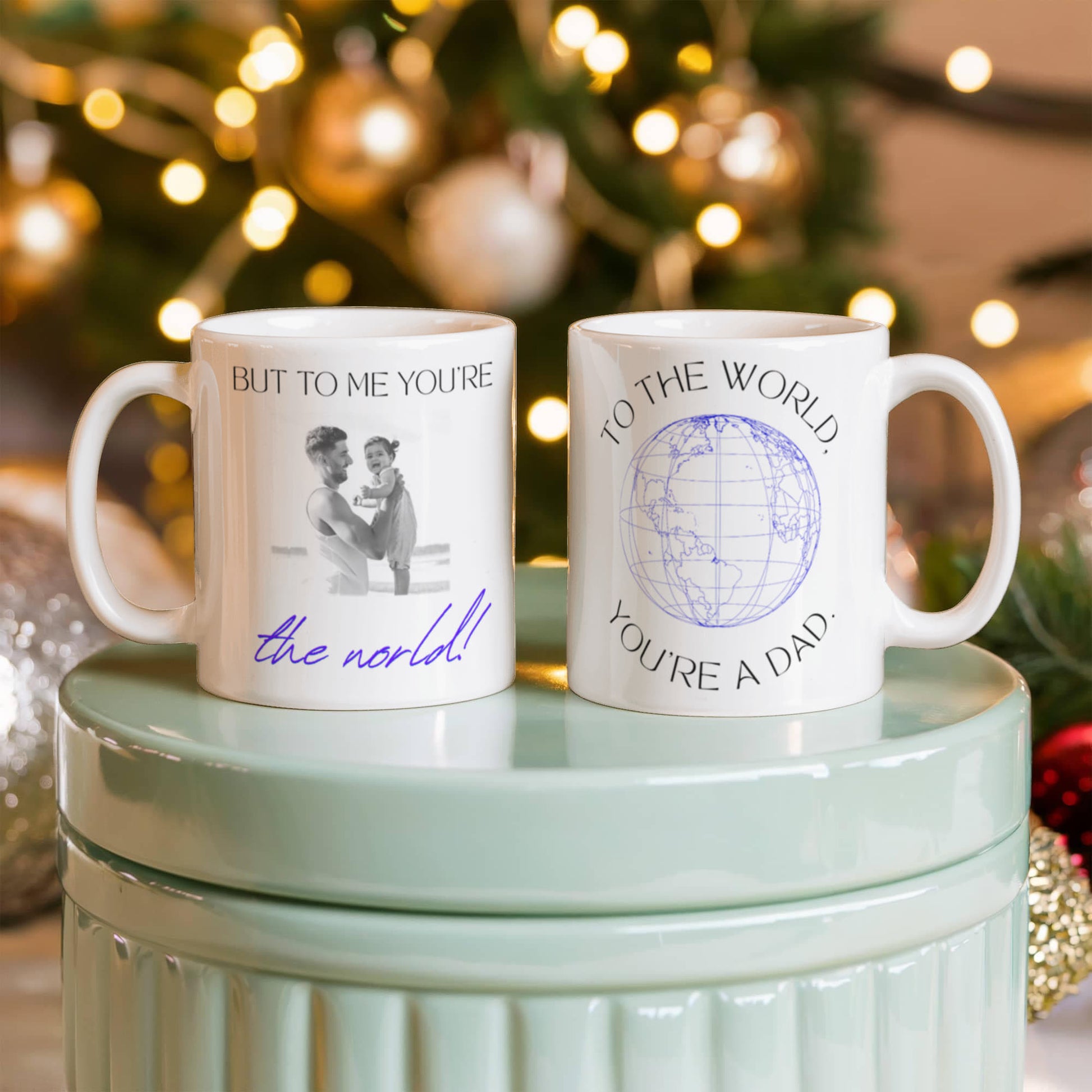 “My First Hero, My Whole World – Dad” Coffee Mug (personalize with photo)