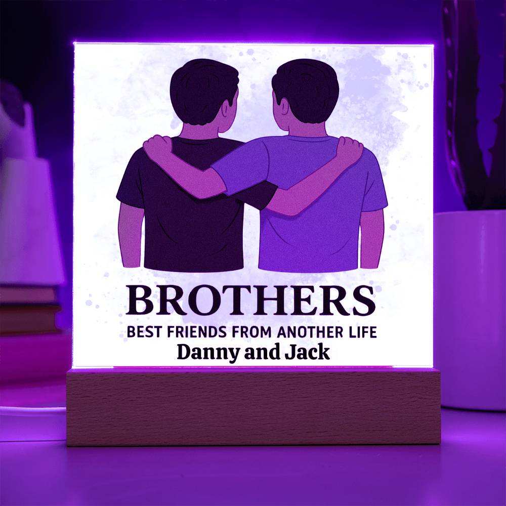 Brothers for Life – A Bond Beyond Blood-Printed Square Acrylic Plaque (personalize with names)