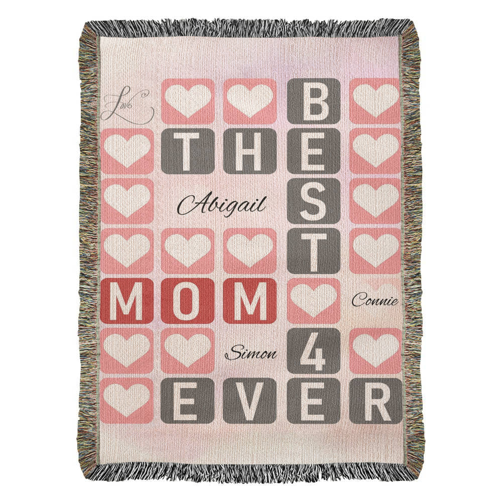 Best Mom 4‑Ever Heart Blanket-Artwork Heirloom Woven Blanket (personalize with up to 3 names)