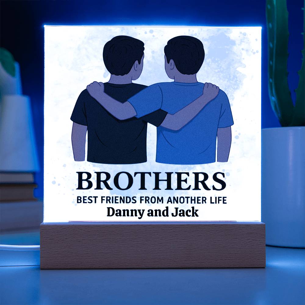 Brothers for Life – A Bond Beyond Blood-Printed Square Acrylic Plaque (personalize with names)